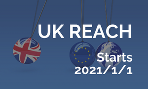 英國REACH認(rèn)證將于2021年1月1日開始實施