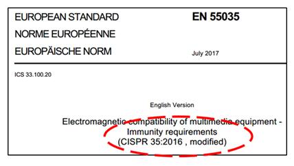 多媒體設(shè)備標(biāo)準(zhǔn)EN 55035更改